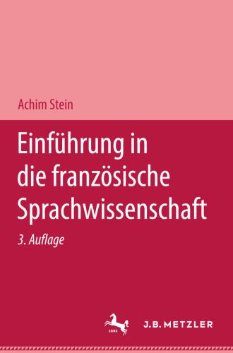 Einführung in die französische Sprachwissenschaft