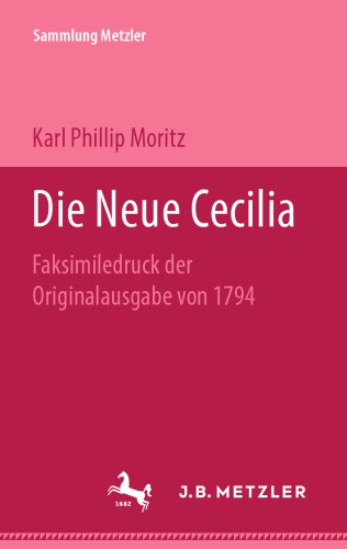 Die Neue Cecilia: Faksimiledruck der Originalausgabe von 1794