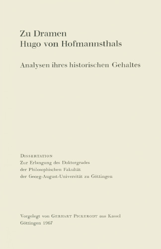 Zu Dramen Hugo von Hofmannsthals: Analysen Ihres Historischen Gehaltes