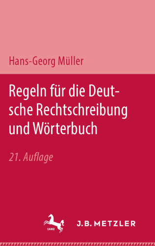 Regeln für die deutsche Rechtschreibung und Wörterbuch