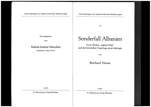 Sonderfall Albanien : Enver Hoxhas "eigener Weg" und die historischen Ursprünge seiner Ideologie