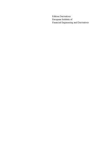 Derivatives: An authoritative guide to derivatives for financial intermediaries and investors