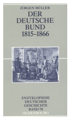 Der Deutsche Bund 1815-1866