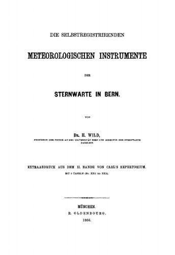 Die selbstregistrirenden meteorologischen Instrumente der Sternwarte in Bern