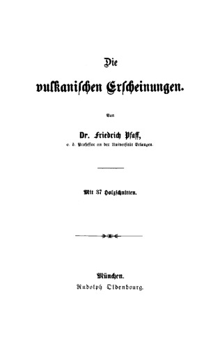 Die vulkanischen Erscheinungen