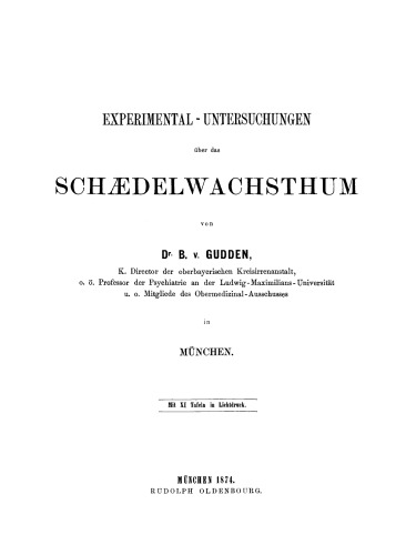 Experimental-Untersuchungen über das Schädelwachstum
