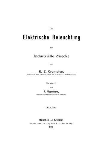 Die Elektrische Beleuchtung für Industrielle Zwecke