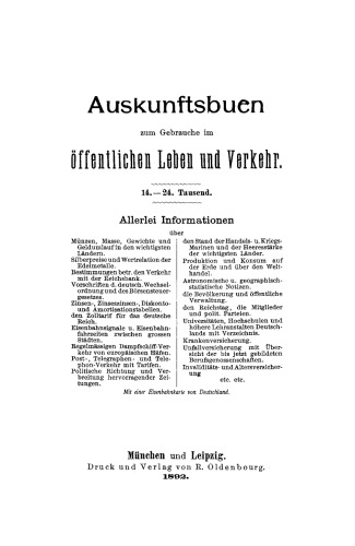 Auskunftsbuch zum Gebrauche im öffentlichen Leben und Verkehr: Allerlei Informationen