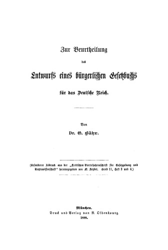 Zur Beurtheilung des Entwurfs eines bürgerlichen Gesetzbuchs für das Deutsche Reich