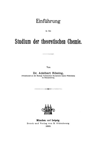 Einführung in das Studium der theoretischen Chemie