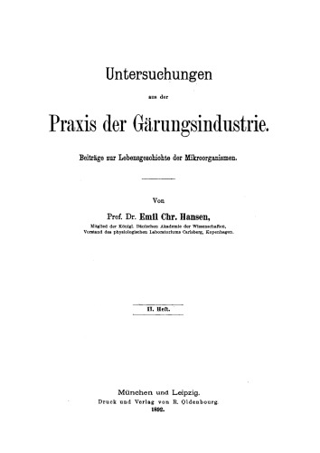 Untersuchungen aus der Praxis der Gärungsindustrie: Heft 2