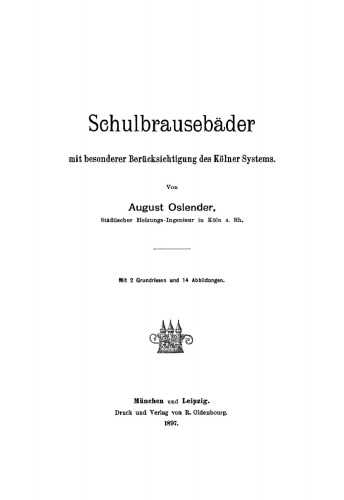 Schulbrausebäder mit besonderer Berücksichtigung des Kölner Systems