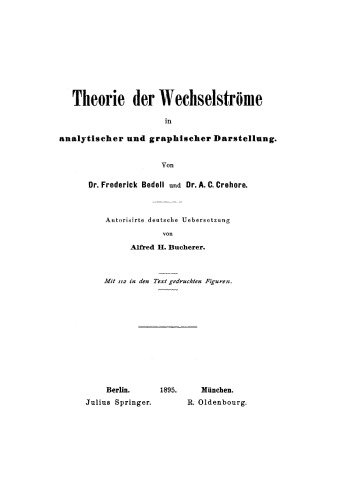 Theorie der Wechselströme in analytischer und graphischer Darstellung