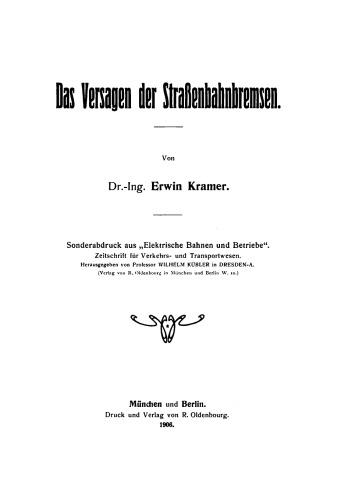 Das Versagen der Straßenbahnbremsen