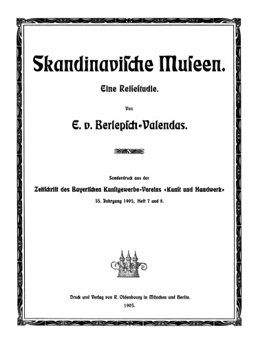 Skandinavische Museen: Eine Reisestudie
