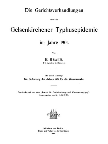 Die Gerichtsverhandlungen über die Gelsenkirchener Typhusepidemie im Jahre 1901