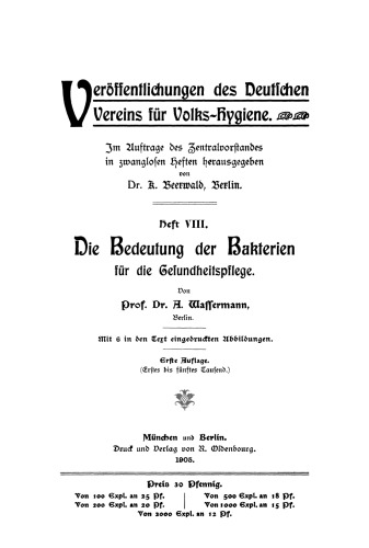 Die Bedeutung der Bakterien für die Gesundheitspflege