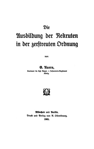 Die Ausbildung der Rekruten in der zerstreuten Ordnung