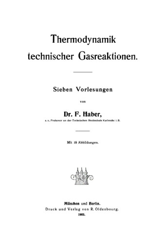 Thermodynamik technischer Gasreaktionen: Sieben Vorlesungen