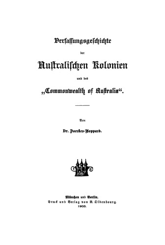 Verfassungsgeschichte der Australischen Kolonien und des “Commonwealth of Australia”