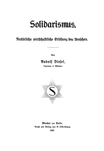 Solidarismus: Natürliche wirtschaftliche Erlösung des Menschen