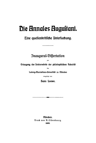 Die Annales Augustani. Eine quellenkritische Untersuchung: Inaugural-Dissertation