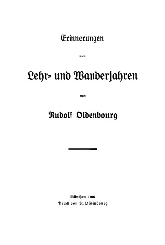 Erinnerungen aus Lehr- und Wanderjahren