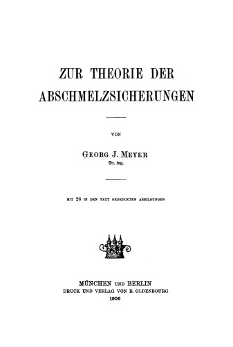 Zur Theorie der Abschmelzsicherungen