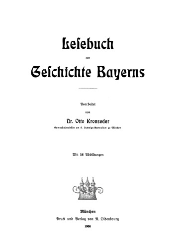 Lesebuch zur Geschichte Bayerns