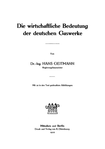 Die wirtschaftliche Bedeutung der deutschen Gaswerke