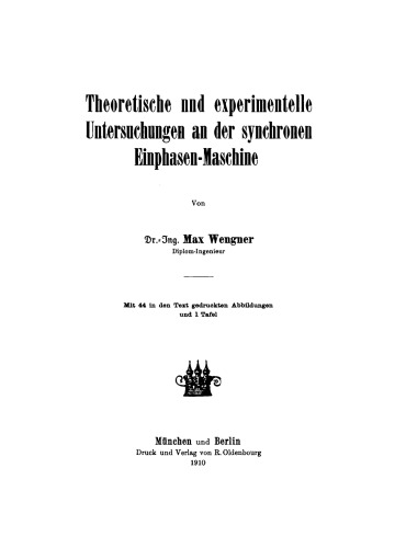 Theoretische und experimentelle Untersuchungen an der synchronen Einphasen-Maschine