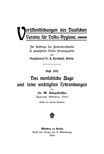 Das menschliche Auge und seine wichtigsten Erkrankungen
