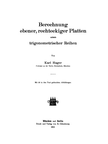 Berechnung ebener, rechteckiger Platten mittels trigonometrischer Reihen