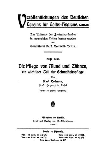 Die Pflege von Mund und Zähnen, ein wichtiger Teil der Gesundheitspflege