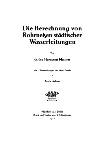 Die Berechnung von Rohrnetzen städtischer Wasserleitungen