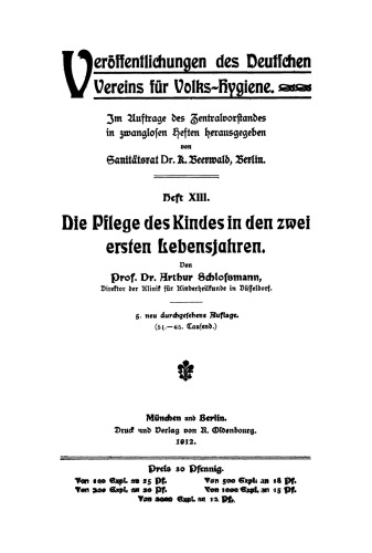 Die Pflege des Kindes in den zwei ersten Lebensjahren