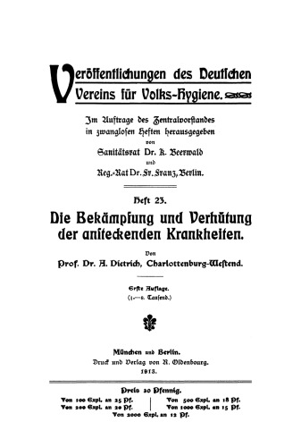 Die Bekämpfung und Verhütung der ansteckenden Krankheiten