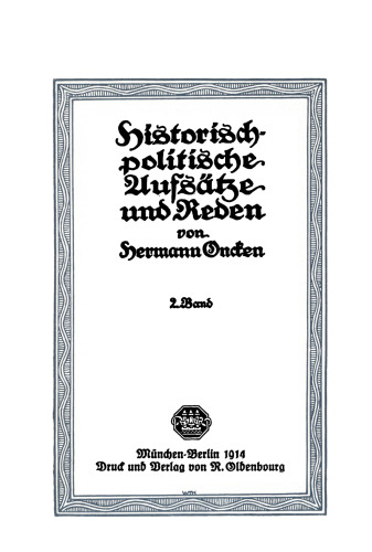 Historisch-politische Aufsätze und Reden: Band 2
