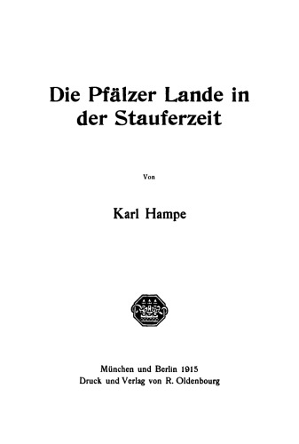 Die Pfälzer Lande in der Stauferzeit