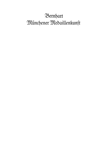 Die Münchener Medaillenkunst der Gegenwart