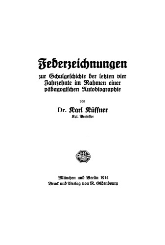 Federzeichnungen zur Schulgeschichte der letzten vier Jahrzenhnte im Rahmen einer pädagogischen Autobiographie