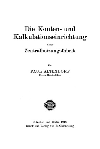 Die Konten- und Kalkulationseinrichtung einer Zentralheizungsfabrik