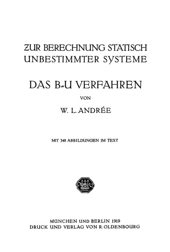 Das B-U Verfahren: Zur Berechnung statisch unbestimmter Systeme