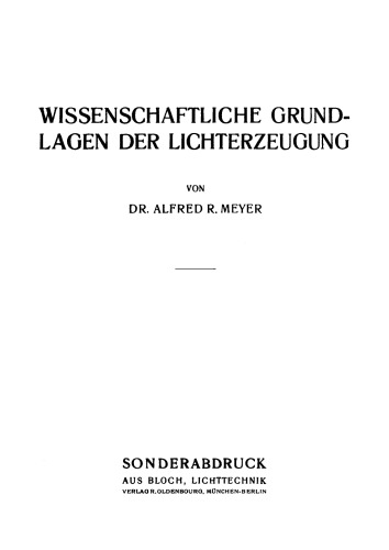 Wissenschaftliche Grundlagen der Lichterzeugung