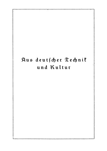 Aus deutscher Technik und Kultur