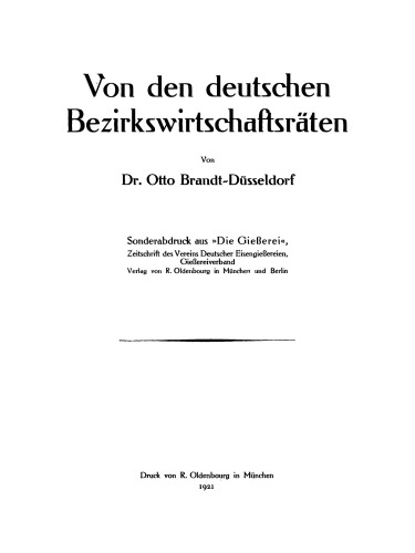 Von den deutschen Bezirkswirtschaftsräten: Sonderabdruck aus »Die Gießerei«