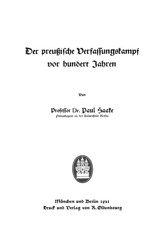 Der preußische Verfassungskampf vor hundert Jahren