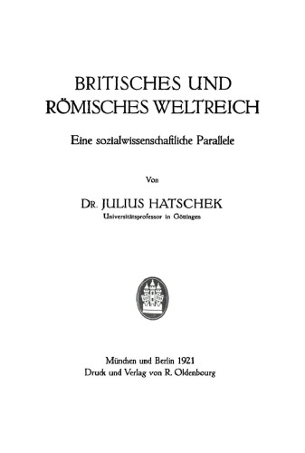 Britisches und Römisches Weltreich: Eine sozialwissenschaftliche Parallele