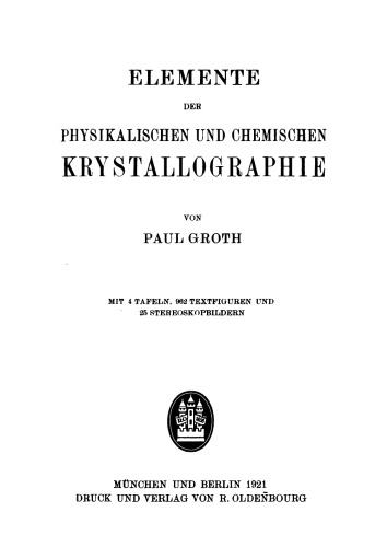 Elemente der physikalischen und chemischen Krystallographie
