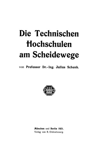 Die Technischen Hochschulen am Scheidewege